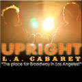 Upright Cabaret LA